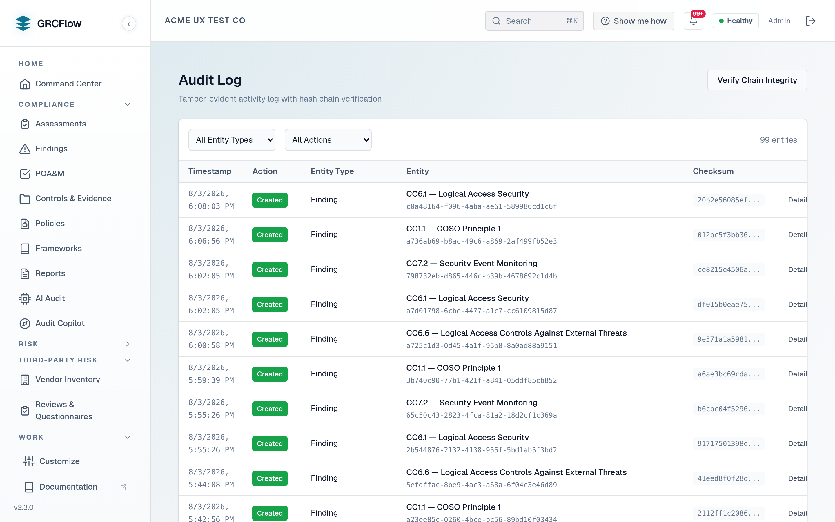 The GRCFlow audit log: a tamper-evident activity table with per-entry timestamp, action, entity type and SHA-256 checksum, and a Verify Chain Integrity control.