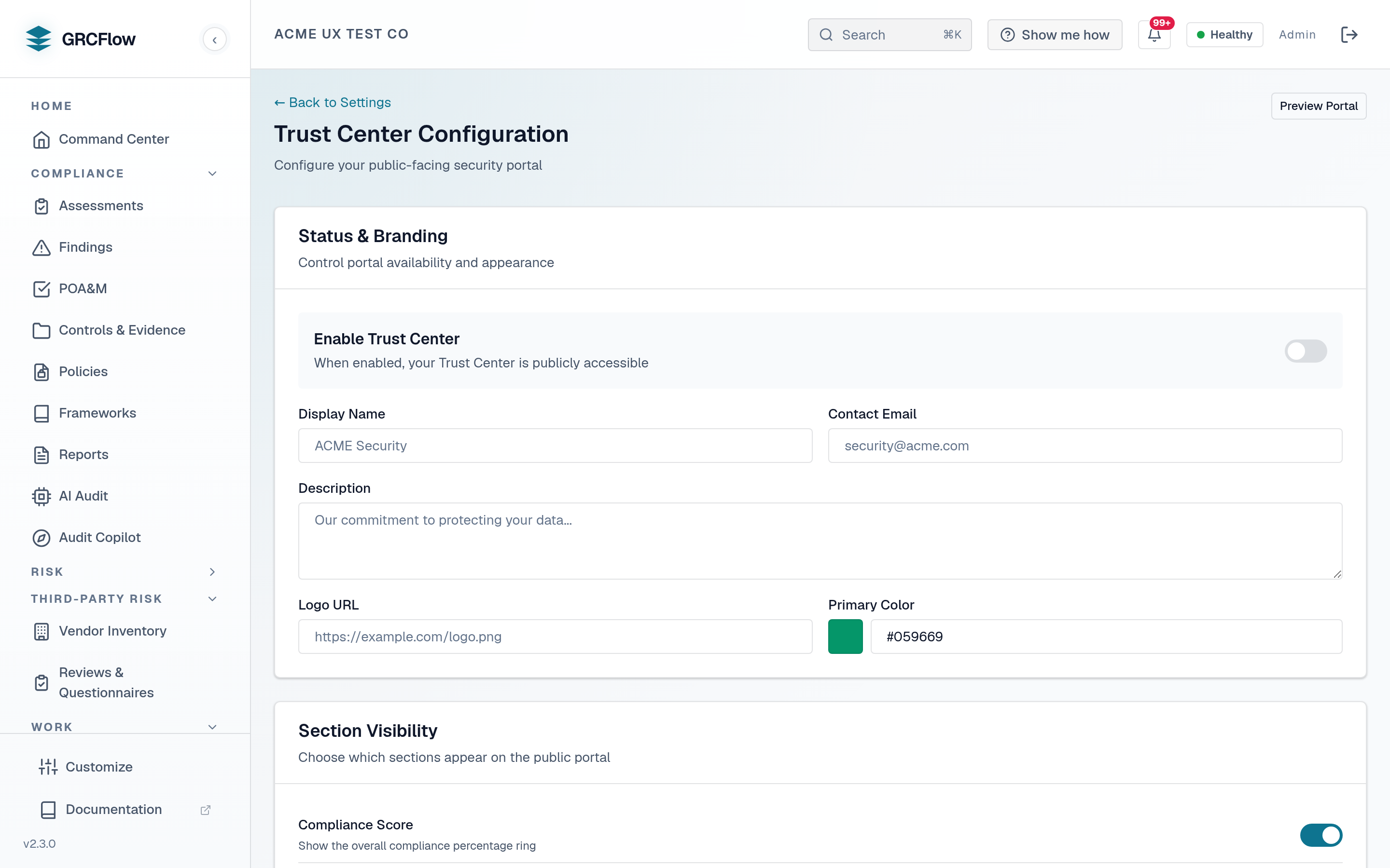 The GRCFlow Trust Center configuration screen: an Enable Trust Center toggle for public accessibility, display name, contact email, description, logo URL and primary colour fields, and a Section Visibility panel with a Compliance Score toggle.